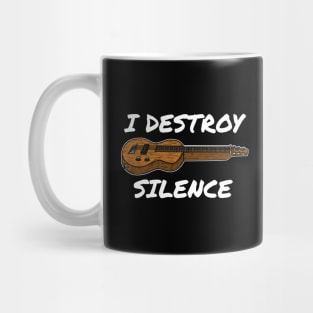 I Destroy Silence Lap Steel Guitar Slide Guitarist Mug